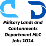 Military Lands and Cantonments Department MLC Jobs 2024